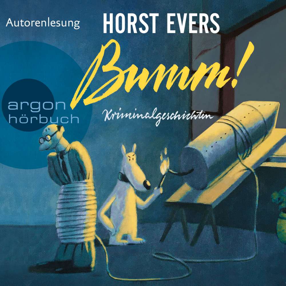 Cover von Horst Evers - Bumm! - Kriminalgeschichten