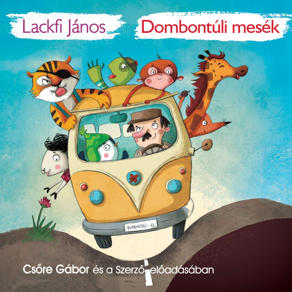 Cover von Lackfi János - Dombontúli mesék