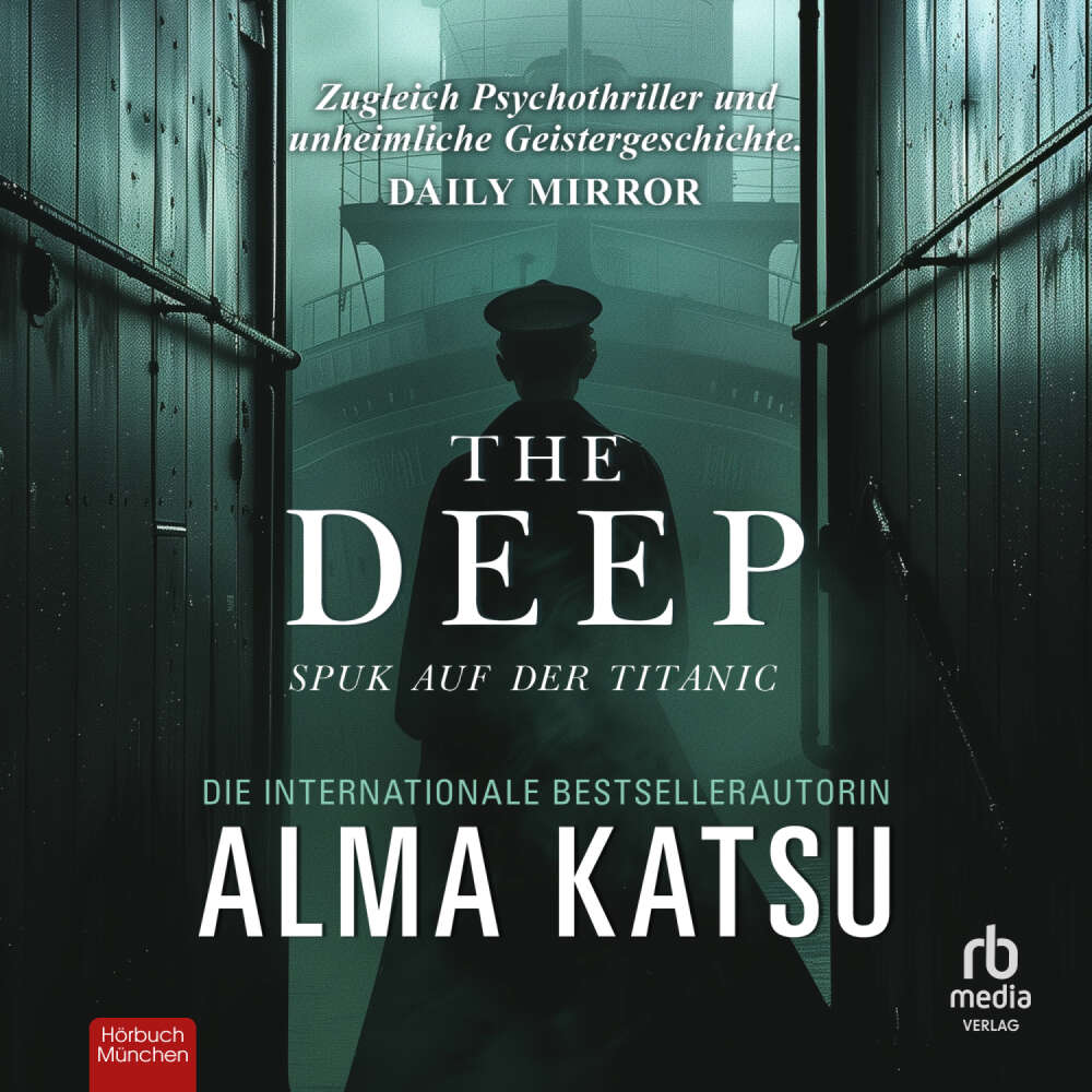 Cover von Alma Katsu - The Deep - Spuk auf der Titanic