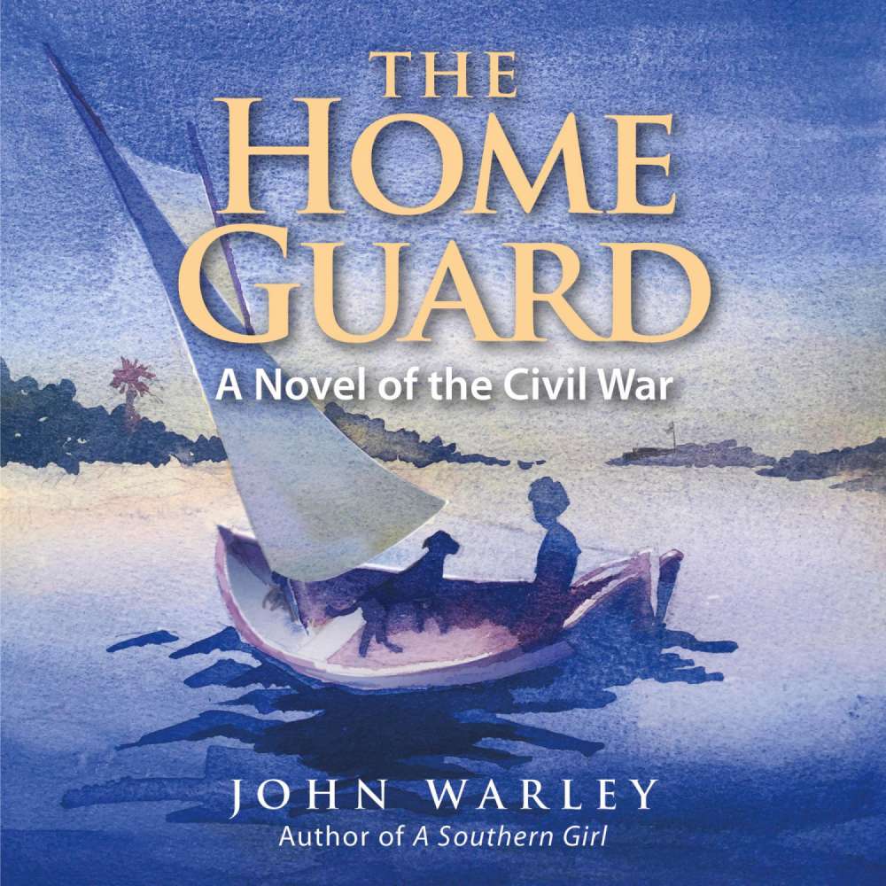 Cover von The Home Guard - The Home Guard - A Novel of the Civil War