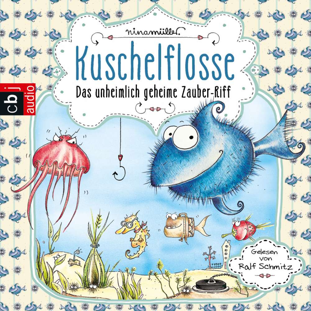 Cover von Nina Müller - Kuschelflosse - Das unheimlich geheime Zauber-Riff