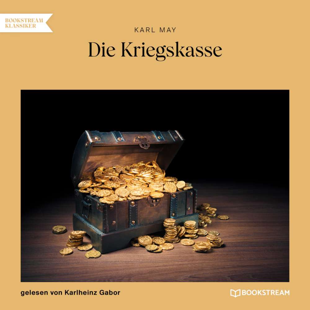 Cover von Karl May - Die Kriegskasse