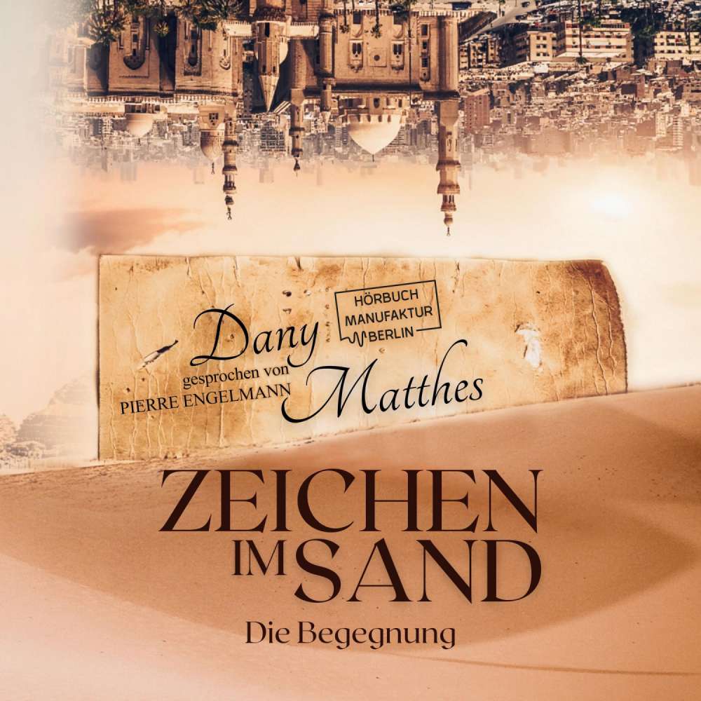Cover von Dany Matthes - Zeichen im Sand - Die Begegnung
