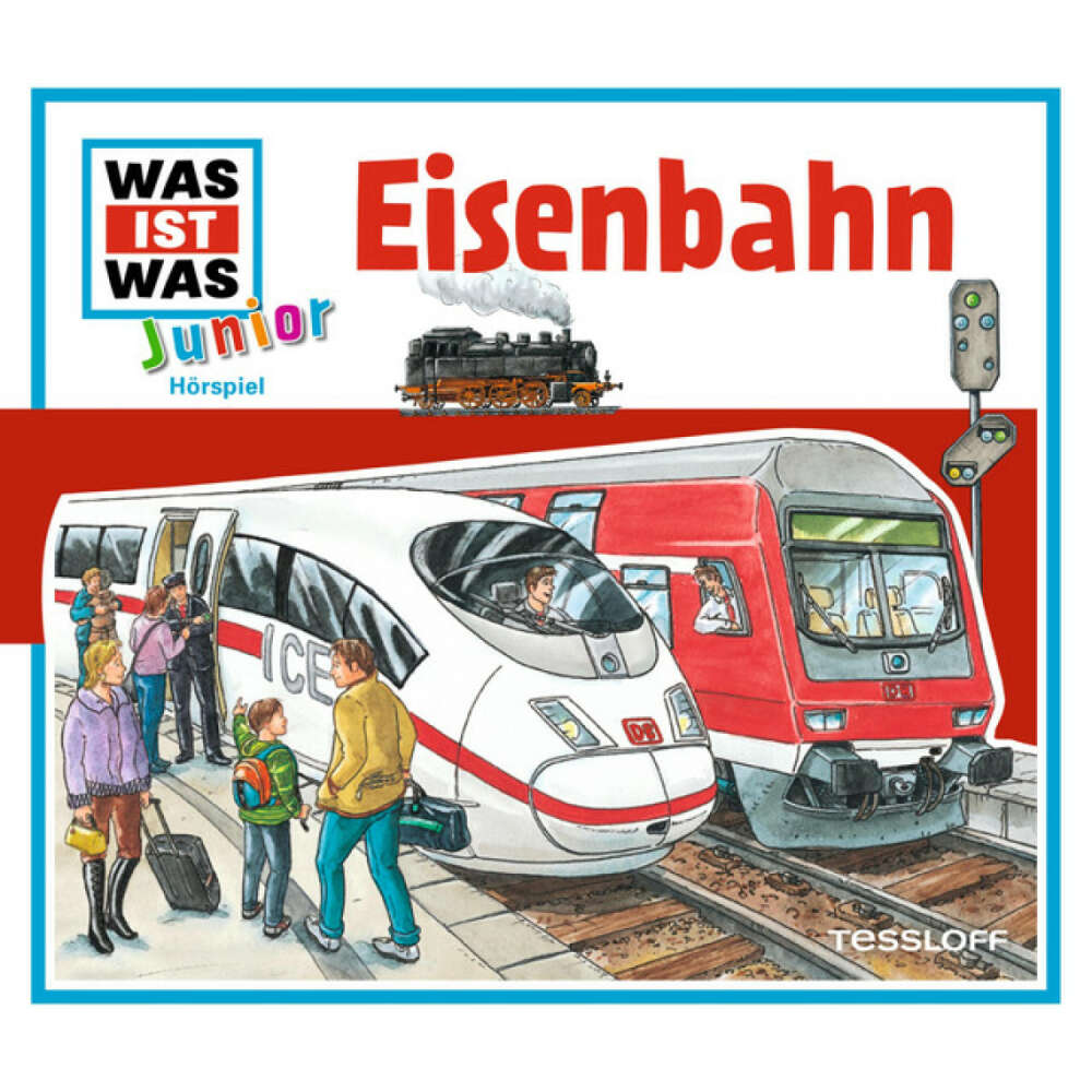 Cover von Was Ist Was Junior - 14: Eisenbahn