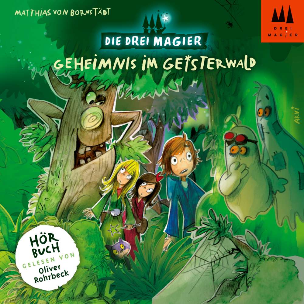 Cover von Matthias von Bornstädt - Die drei Magier - Folge 2 - Geheimnis im Geisterwald