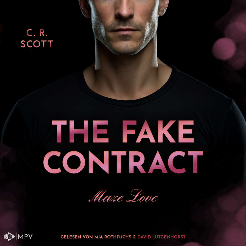 Cover von C. R. Scott - Maze Love - Buch 3 - The Fake Contract