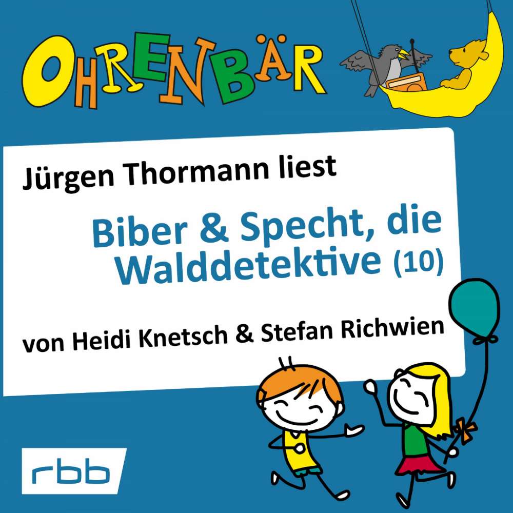 Cover von Ohrenbär - Folge 11 - Biber & Specht, die Walddetektive (10)