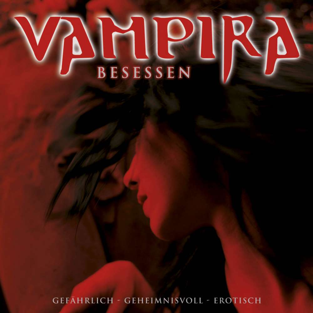 Cover von Vampira - Vampira - Folge 3 - Besessen
