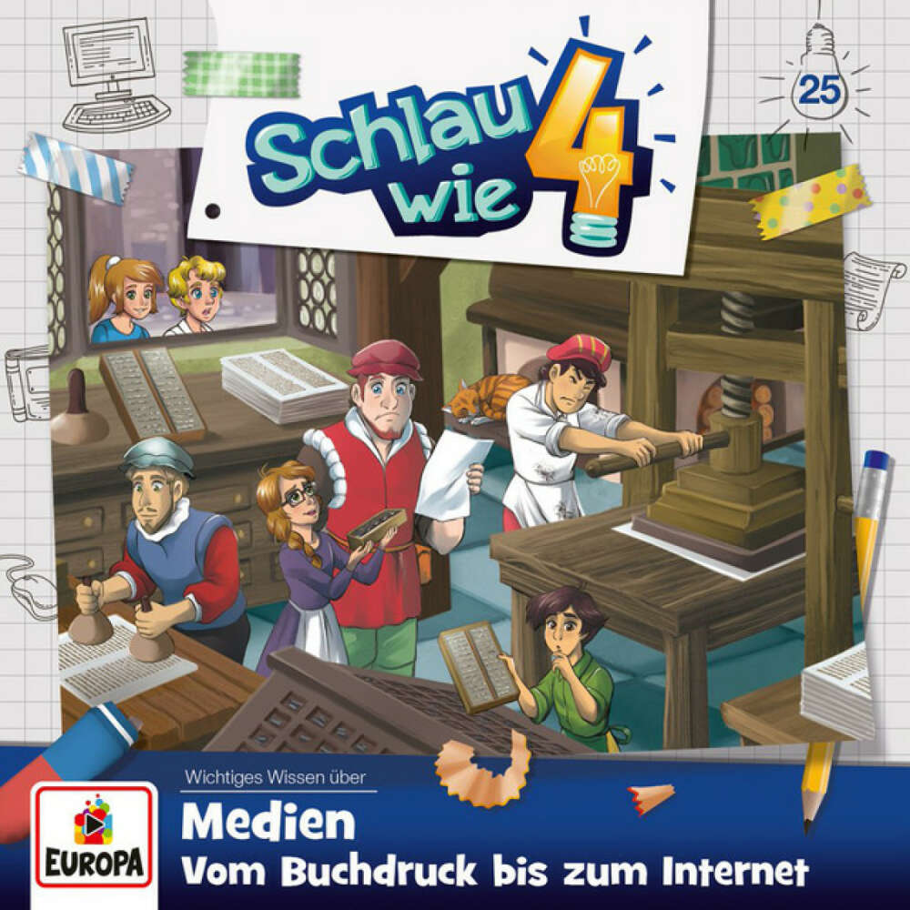 Cover von Schlau wie Vier - Folge 25: Medien. Vom Buchdruck bis zum Internet