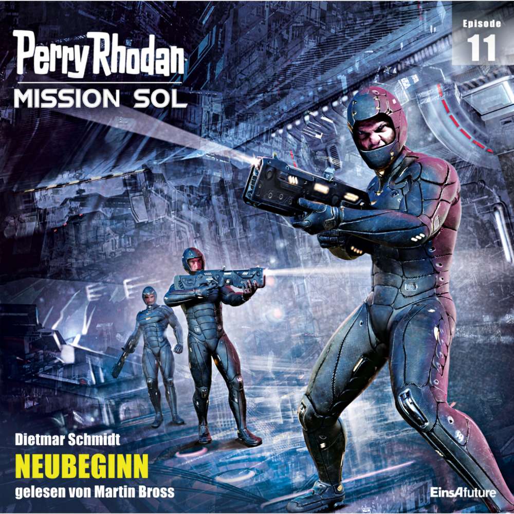 Cover von Dietmar Schmidt - Perry Rhodan - Mission SOL 11 - Neubeginn