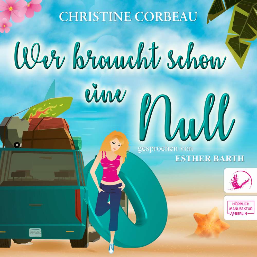 Cover von Christine Corbeau - Das Nullen-Storyversum - Martha - Band 2 - Wer braucht schon eine Null