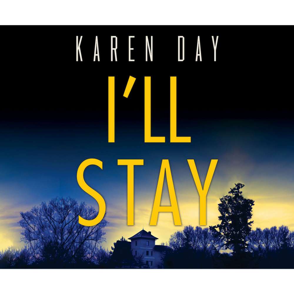 Cover von Karen Day - I'll Stay