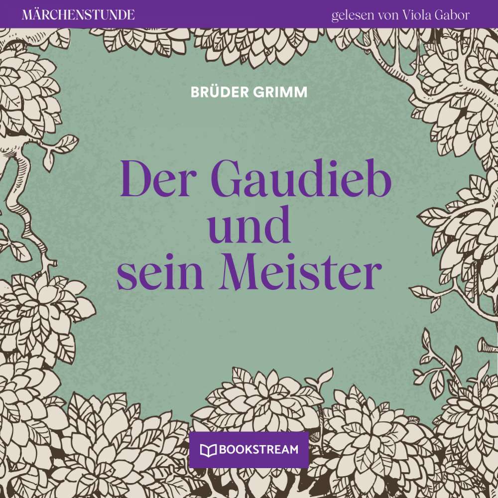 Cover von Brüder Grimm - Märchenstunde - Folge 48 - Der Gaudieb und sein Meister