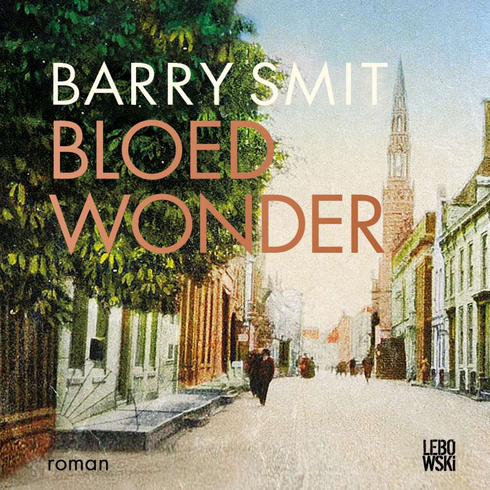 Cover von Barry Smit - Bloedwonder