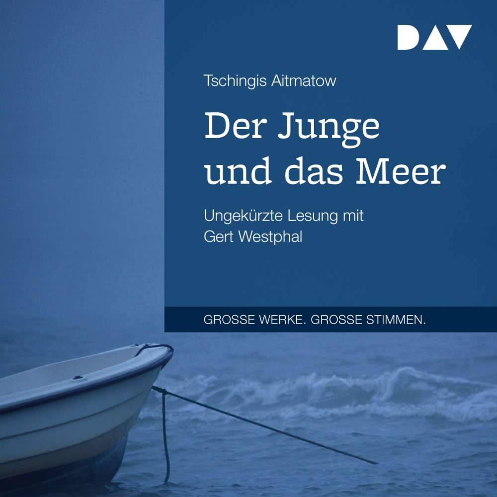 Cover von Tschingis Aitmatow - Der Junge und das Meer