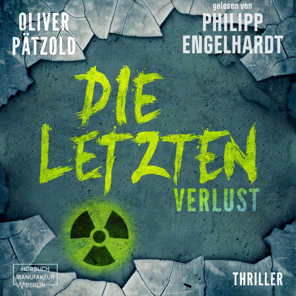 Cover von Oliver Pätzold - Die Letzten - Band 2 - Verlust