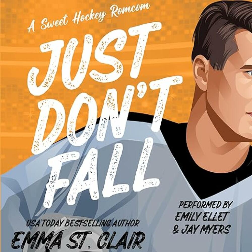 Cover von Emma St. Clair - Just Don't Fall