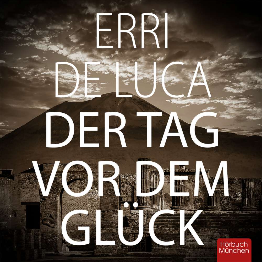 Cover von Erri De Luca - Der Tag vor dem Glück - Roman