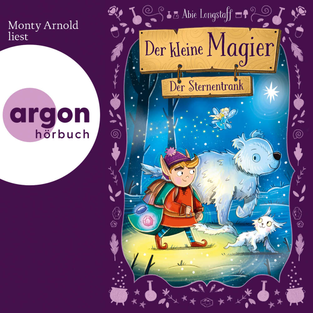 Cover von Abie Longstaff - Der kleine Magier - Band 3 - Der kleine Magier - Der Sternentrank