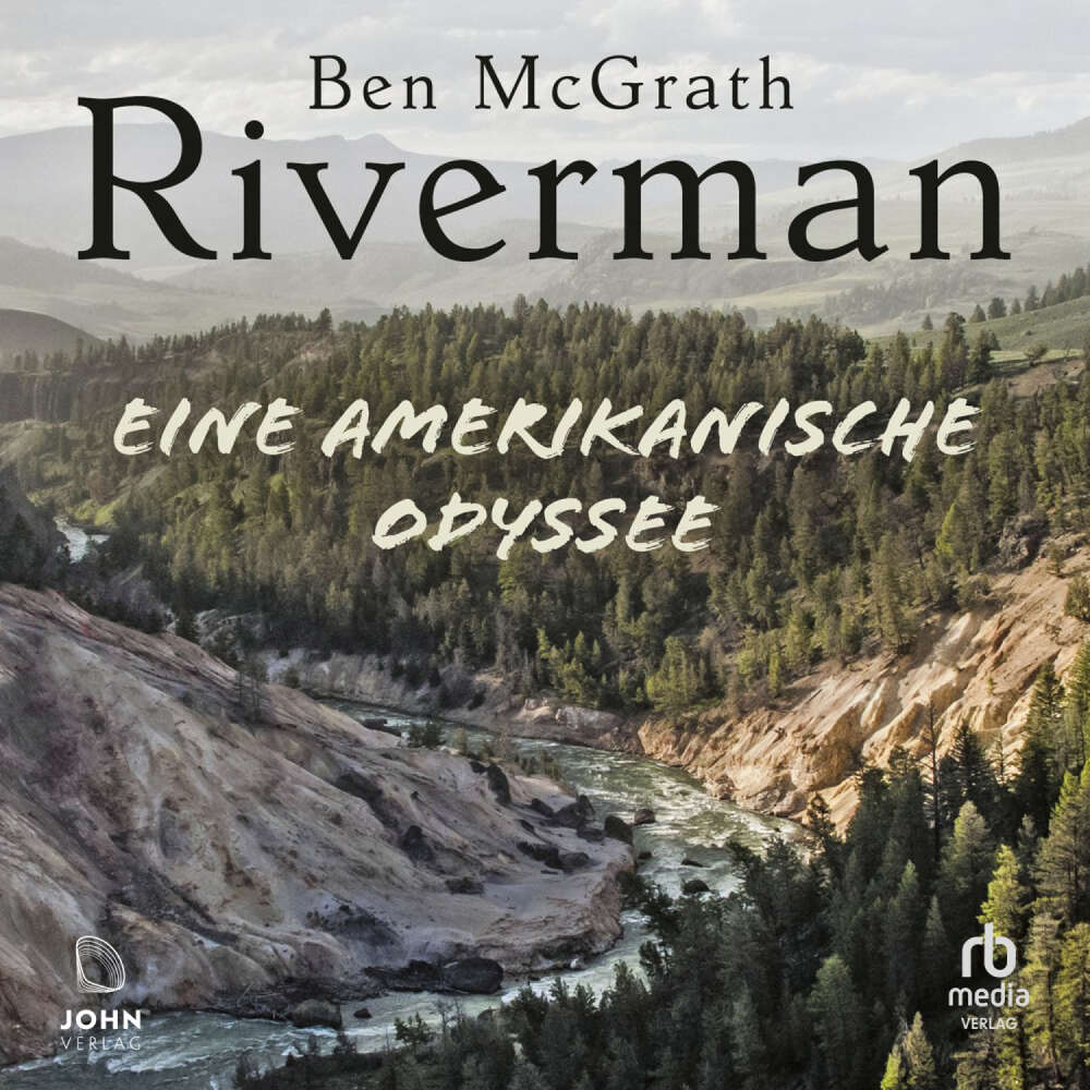 Cover von Ben McGrath - Riverman - Eine amerikanische Odyssee