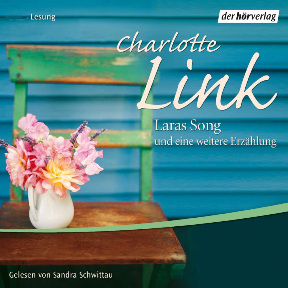 Cover von Charlotte Link - Laras Song und eine weitere Erzählung