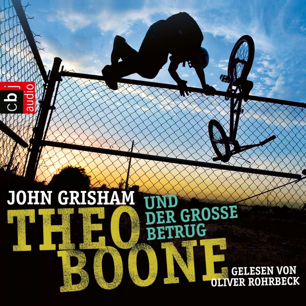 Cover von John Grisham - Theo Boone 6 - Theo Boone und der große Betrug