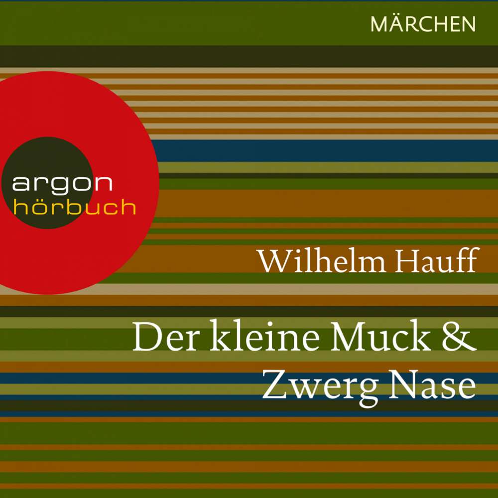 Cover von Wilhelm Hauff - Der kleine Muck / Zwerg Nase