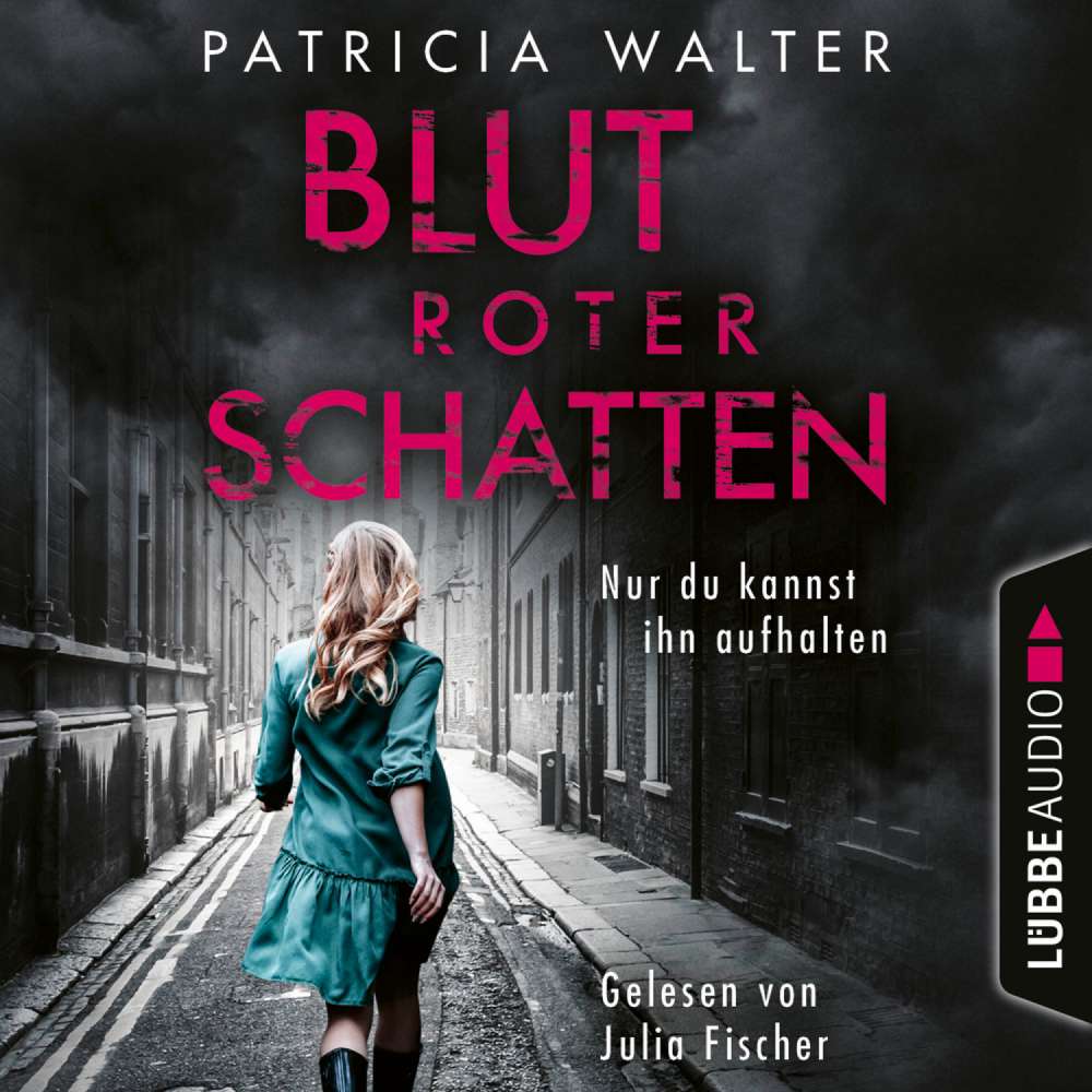 Cover von Patricia Walter - Blutroter Schatten - Nur du kannst ihn aufhalten