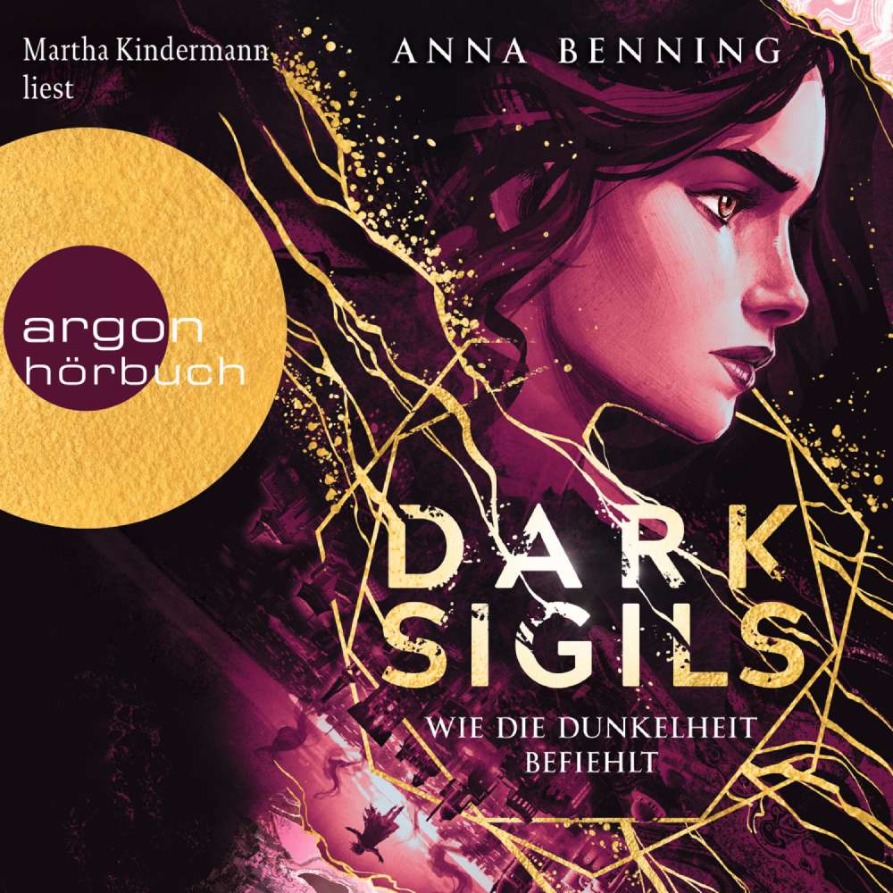 Cover von Anna Benning - Dark Sigils - Band 2 - Dark Sigils - Wie die Dunkelheit befiehlt