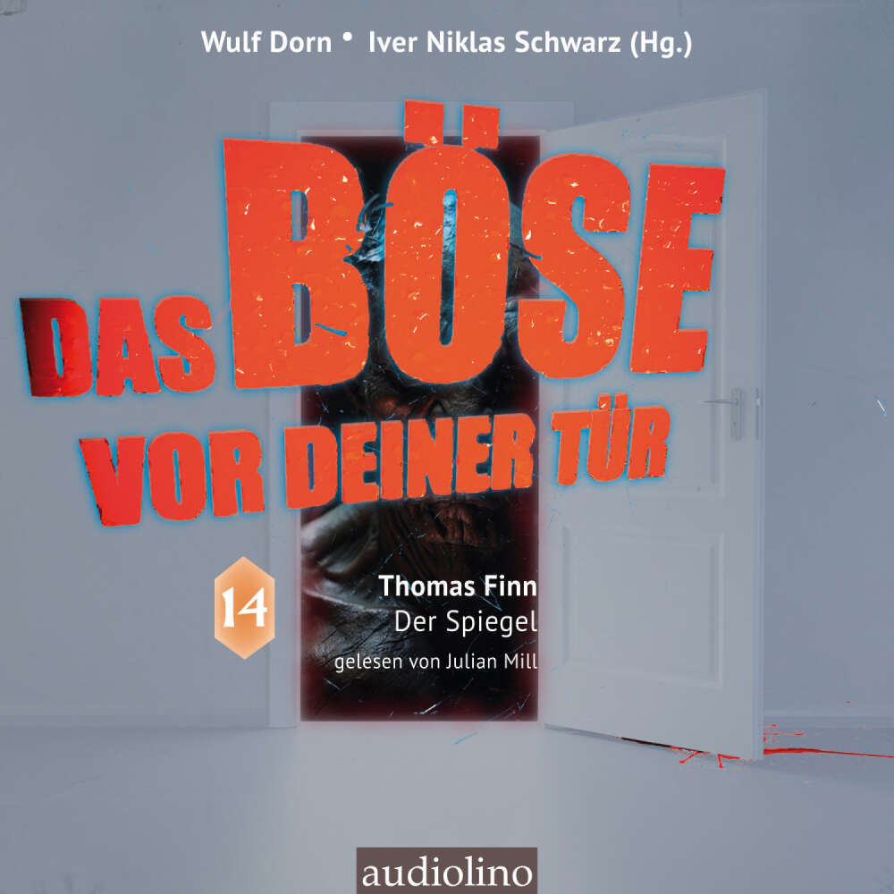 Cover von Thomas Finn - Das Böse vor deiner Tür - Band 14 - Der Spiegel