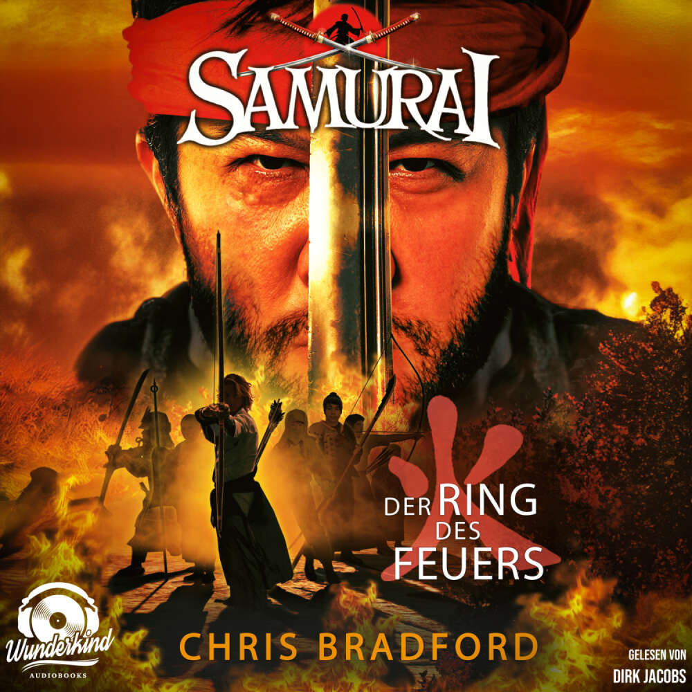 Cover von Chris Bradford - Samurai - Band 6 - Der Ring des Feuers