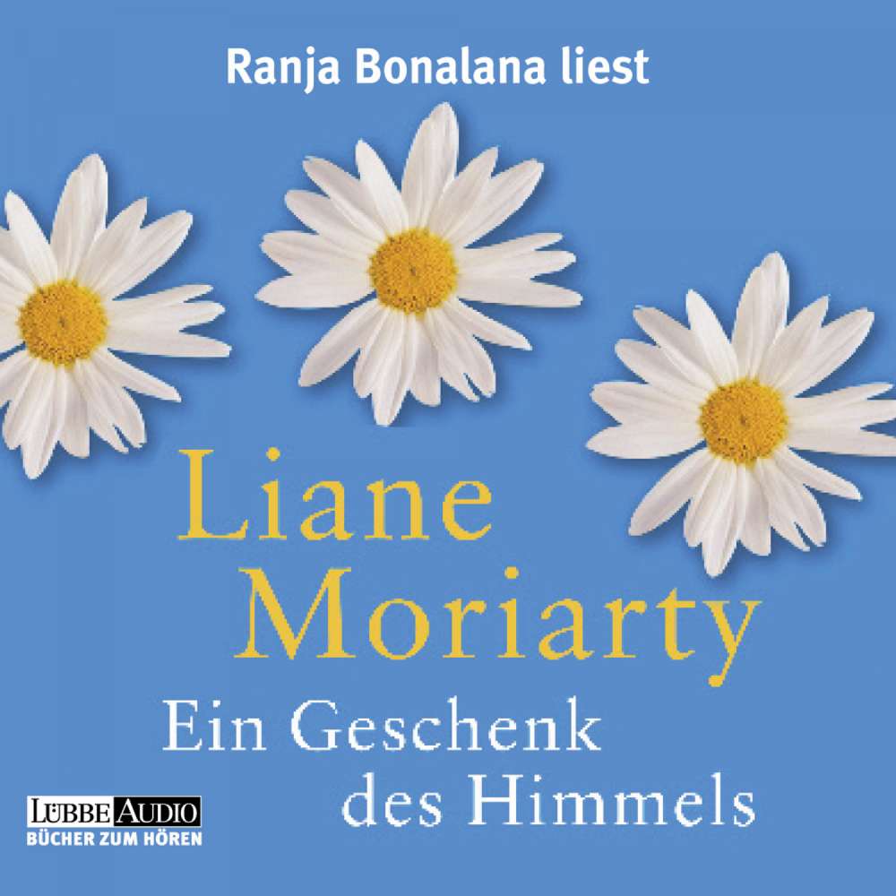 Cover von Liane Moriarty - Ein Geschenk des Himmels