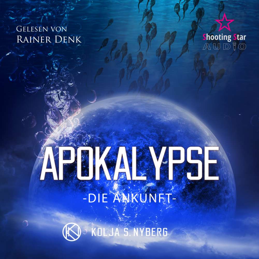 Cover von Kolja S. Nyberg - Apokalypse - Band 2 - Die Ankunft