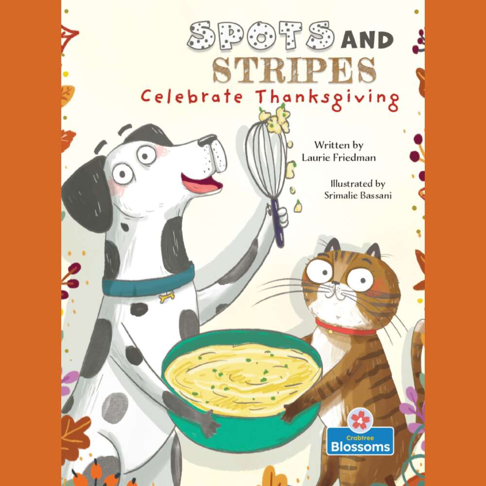 Cover von Laurie Friedman - Spots and Stripes Celebrate Thanksgiving