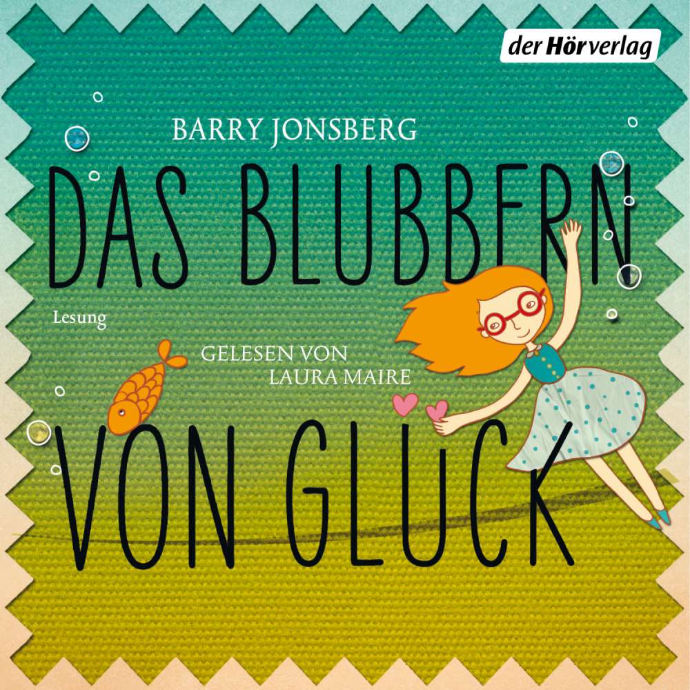 Cover von Barry Jonsberg - Das Blubbern von Glück