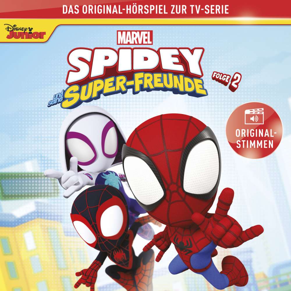 Cover von Spidey Hörspiel - Folge 2 - Marvels Spidey und seine Super-Freunde (Das Original-Hörspiel zur Marvel TV-Serie)