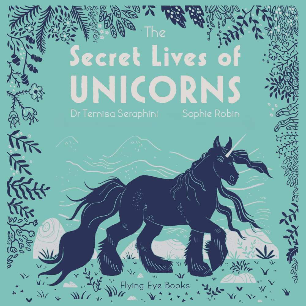 Cover von Sangma Francis - The Secret Lives of Unicorns