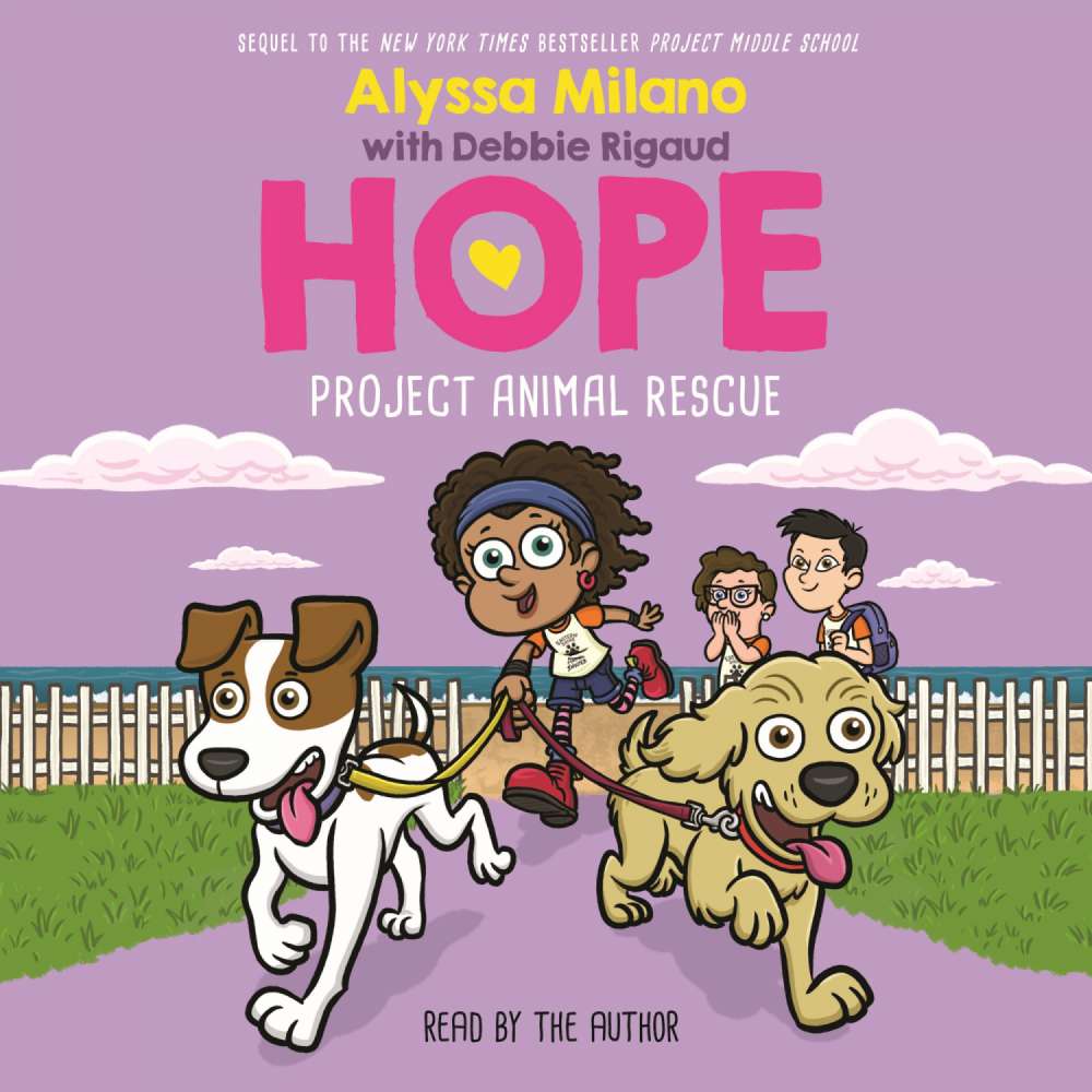 Cover von Alyssa Milano - Hope - Book 2 - Project Animal Rescue