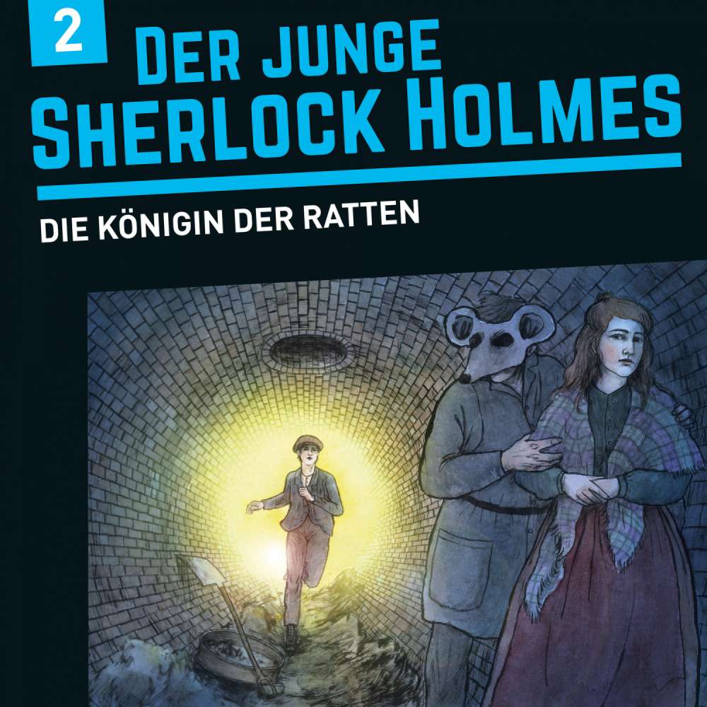 Cover von Der junge Sherlock Holmes - Folge 2 - Die Königin der Ratten