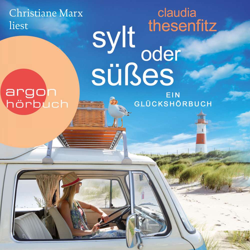 Cover von Claudia Thesenfitz - Sylt oder Süßes - Ein Glückshörbuch