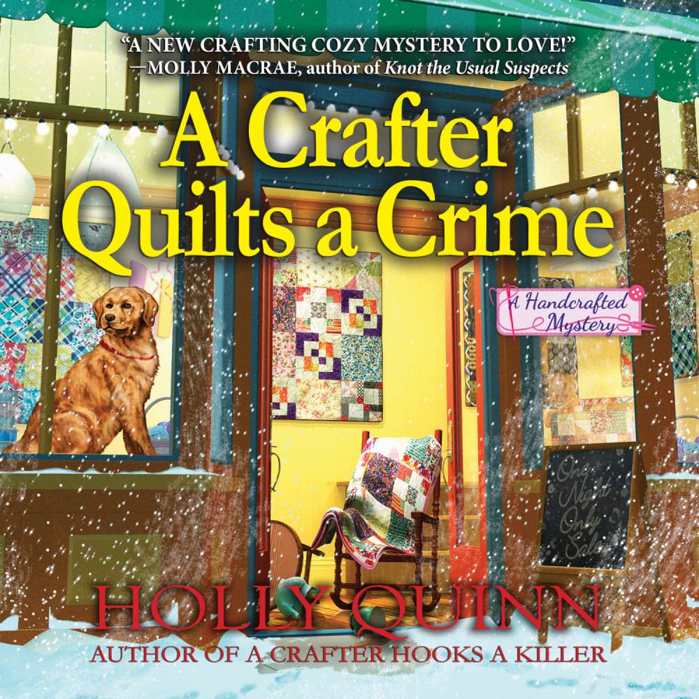 Cover von Holly Quinn - A Handcrafted Mystery - Book 3 - A Crafter Quilts a Crime