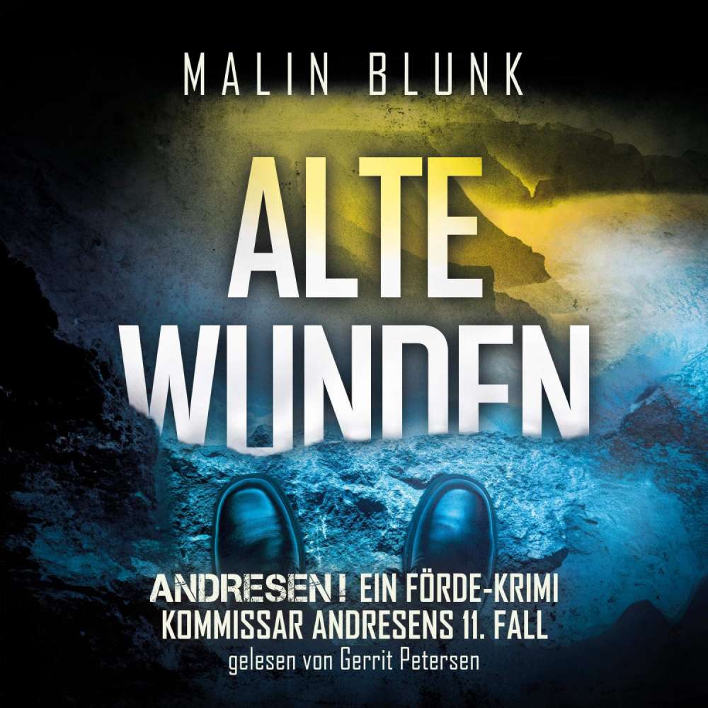 Cover von Malin Blunk - Andresen! - Band 11 - Alte Wunden