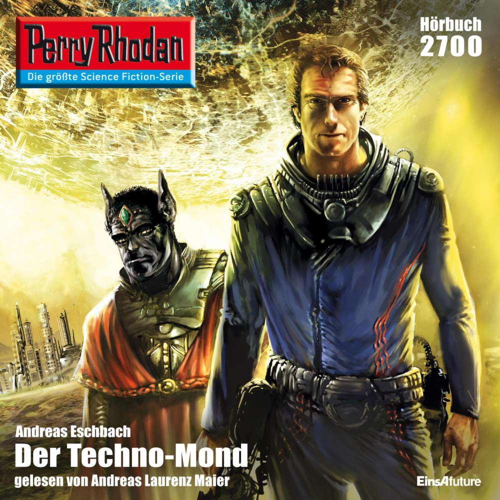 Cover von Andreas Eschbach - Perry Rhodan - Erstauflage 2700 - Der Techno-Mond