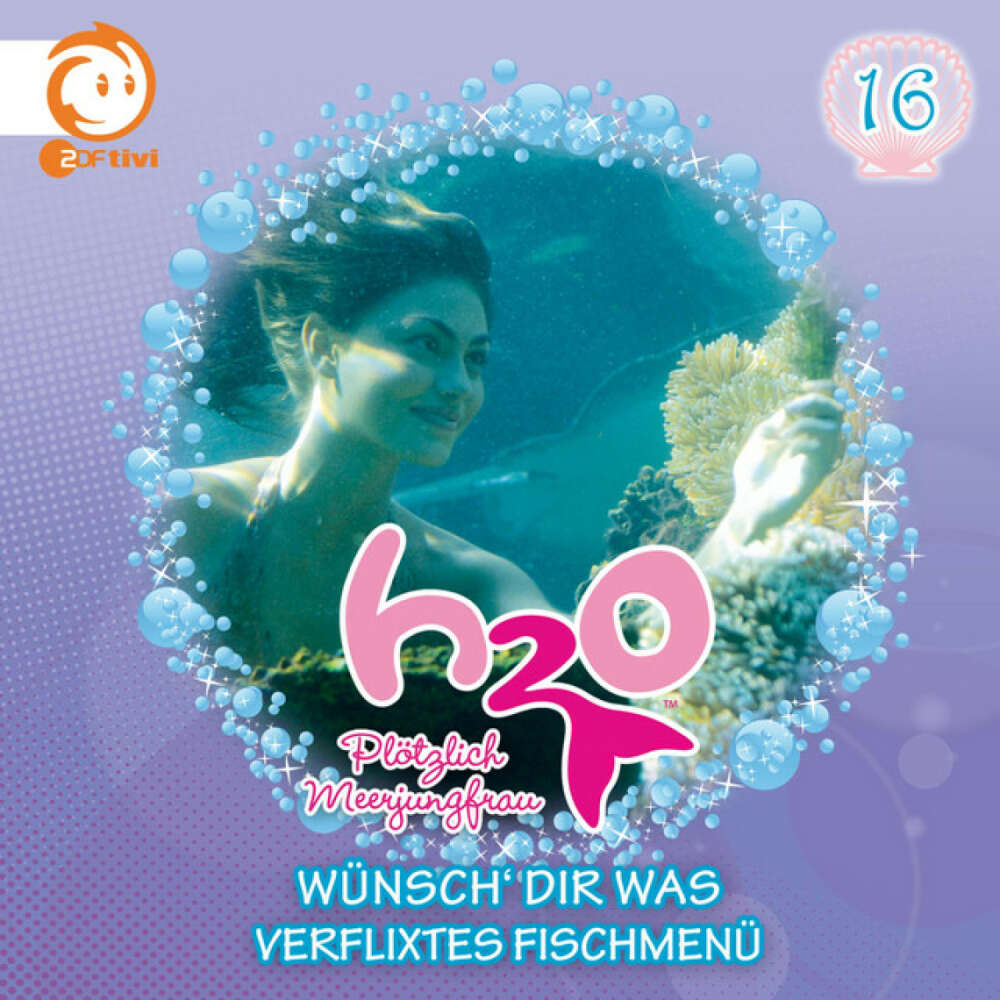 Cover von H2O - Plötzlich Meerjungfrau! - 16: Wünsch' dir was / Verflixtes Fischmenü