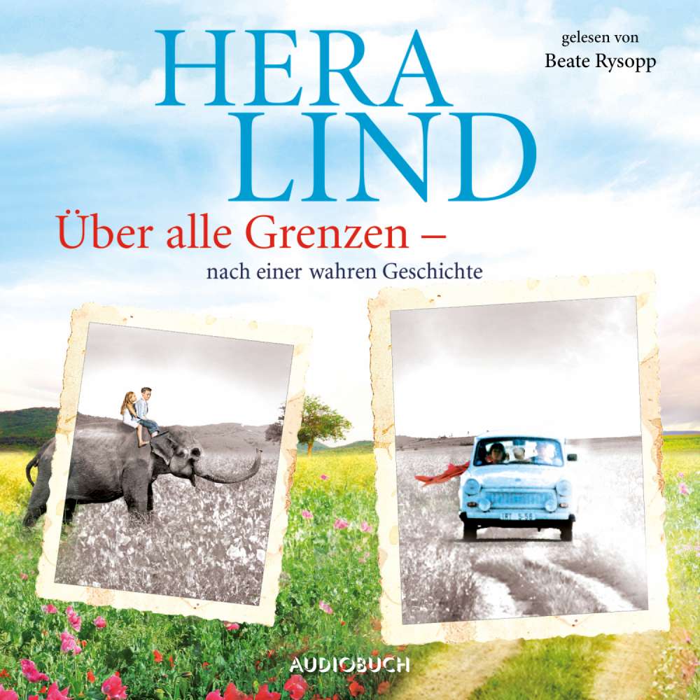 Cover von Hera Lind - Über alle Grenzen