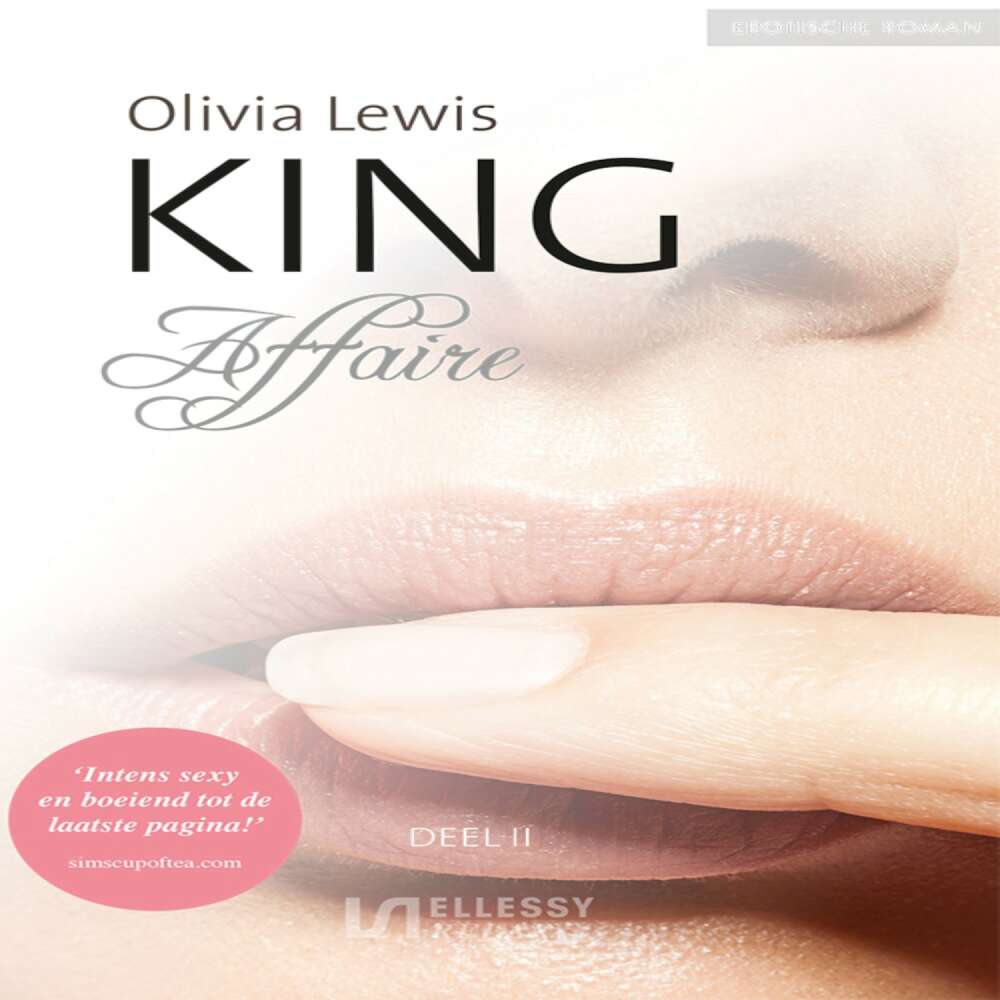 Cover von Olivia Lewis - King - Deel 2 - Affaire