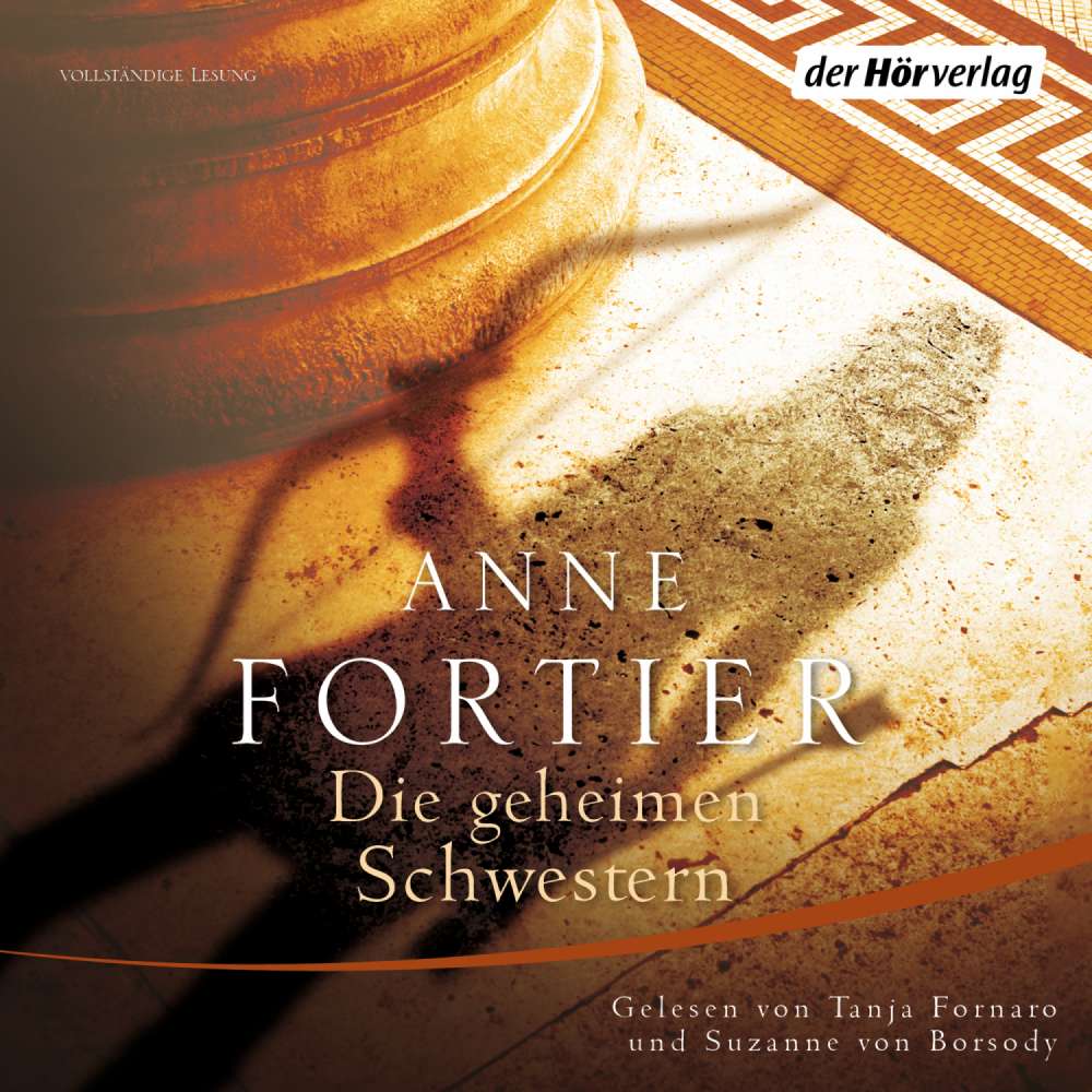Cover von Anne Fortier - Die geheimen Schwestern
