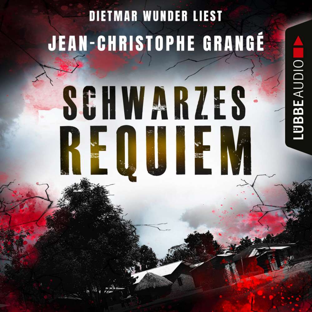 Cover von Jean-Christophe Grangé - Schwarzes Requiem