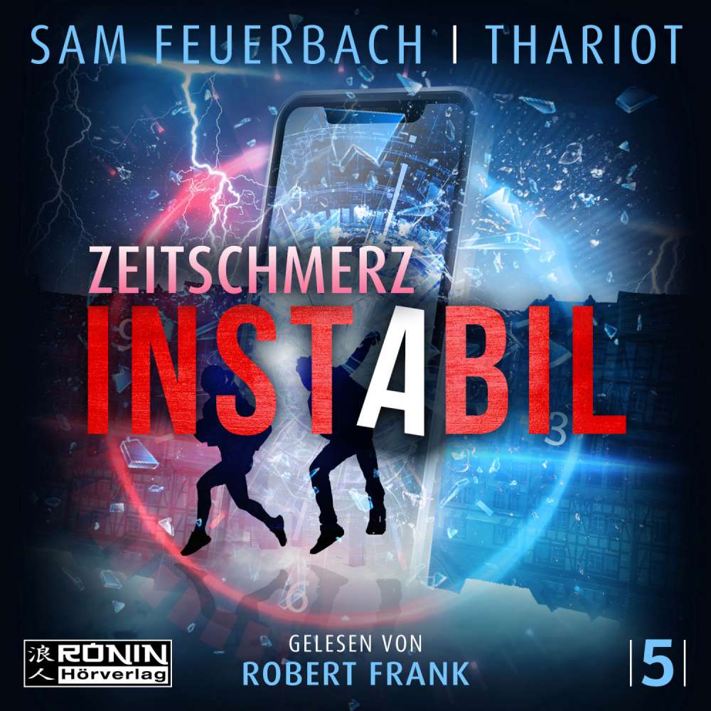Cover von Sam Feuerbach - Instabil - Band 5 - Zeitschmerz