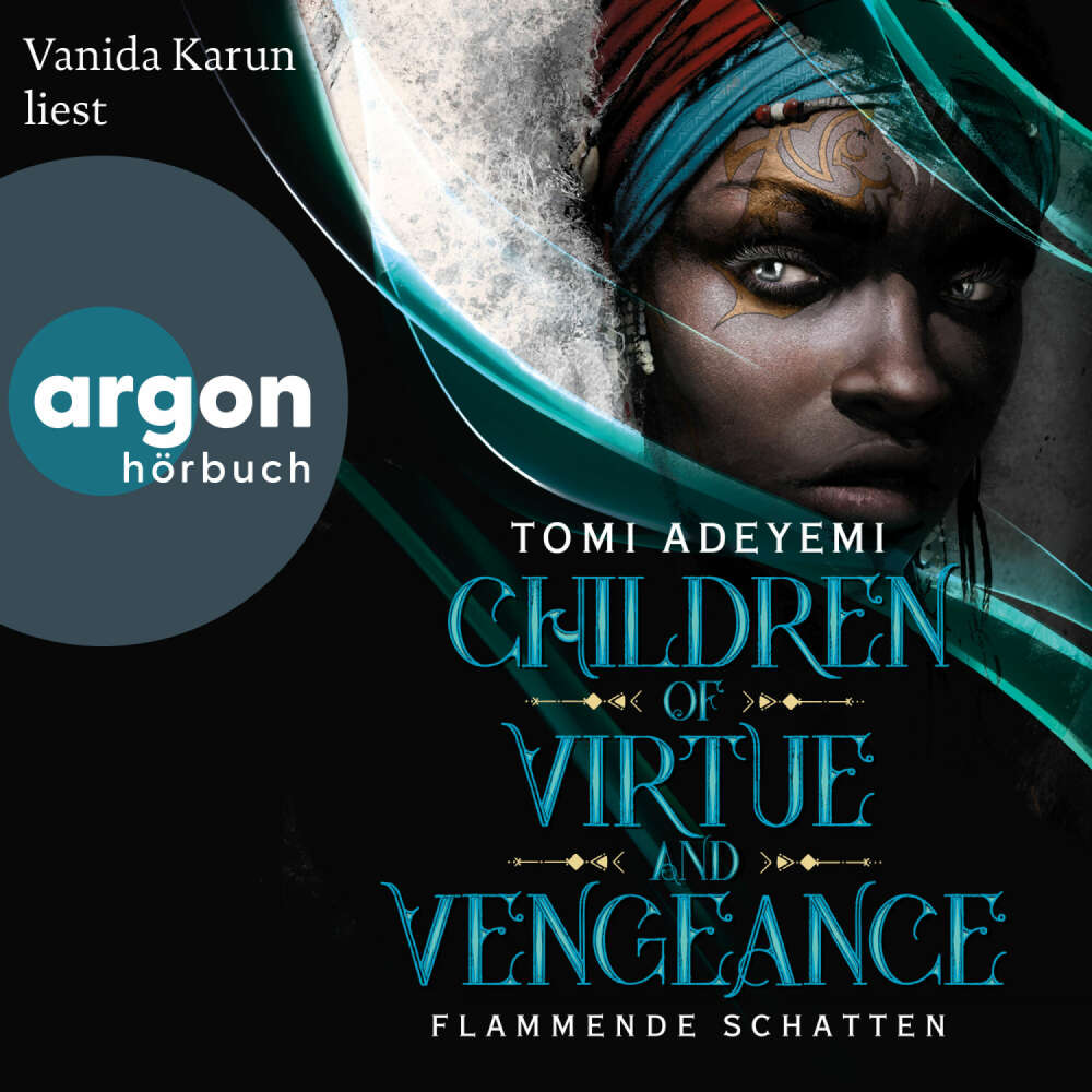 Cover von Tomi Adeyemi - Children of Blood and Bone - Band 2 - Children of Virtue and Vengeance - Flammende Schatten